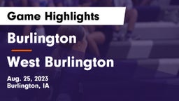 Burlington  vs West Burlington  Game Highlights - Aug. 25, 2023