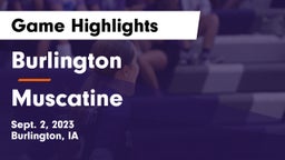 Burlington  vs Muscatine  Game Highlights - Sept. 2, 2023