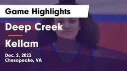 Deep Creek  vs Kellam  Game Highlights - Dec. 2, 2023