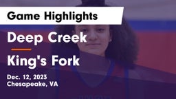 Deep Creek  vs King's Fork  Game Highlights - Dec. 12, 2023