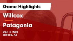Willcox  vs Patagonia Game Highlights - Dec. 4, 2023