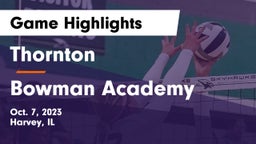 Thornton  vs Bowman Academy  Game Highlights - Oct. 7, 2023
