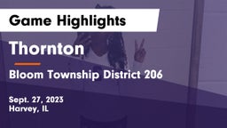 Thornton  vs Bloom Township  District 206 Game Highlights - Sept. 27, 2023