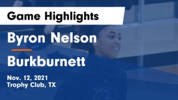 Byron Nelson  vs Burkburnett  Game Highlights - Nov. 12, 2021