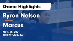 Byron Nelson  vs Marcus  Game Highlights - Nov. 16, 2021