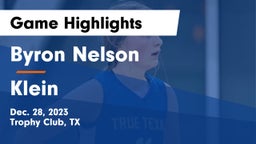 Byron Nelson  vs Klein  Game Highlights - Dec. 28, 2023