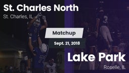 Matchup: St. Charles North vs. Lake Park  2018
