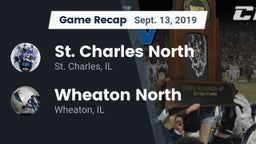 Recap: St. Charles North  vs. Wheaton North  2019