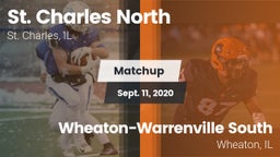 Matchup: St. Charles North vs. Wheaton-Warrenville South  2020