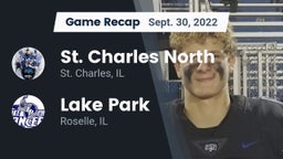 Recap: St. Charles North  vs. Lake Park  2022