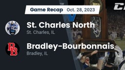 Recap: St. Charles North  vs. Bradley-Bourbonnais  2023