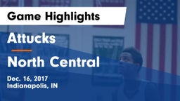 Attucks  vs North Central Game Highlights - Dec. 16, 2017