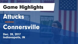 Attucks  vs Connersville  Game Highlights - Dec. 28, 2017