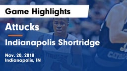 Attucks  vs Indianapolis Shortridge  Game Highlights - Nov. 20, 2018
