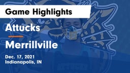 Attucks  vs Merrillville  Game Highlights - Dec. 17, 2021