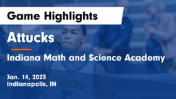 Attucks  vs Indiana Math and Science Academy Game Highlights - Jan. 14, 2023