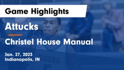 Attucks  vs Christel House Manual Game Highlights - Jan. 27, 2023