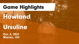 Howland  vs Ursuline  Game Highlights - Oct. 4, 2022