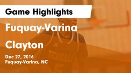 Fuquay-Varina  vs Clayton  Game Highlights - Dec 27, 2016