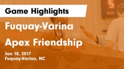 Fuquay-Varina  vs Apex Friendship  Game Highlights - Jan 10, 2017