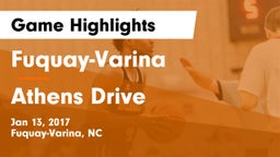Fuquay-Varina  vs Athens Drive  Game Highlights - Jan 13, 2017