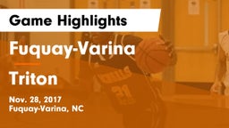 Fuquay-Varina  vs Triton  Game Highlights - Nov. 28, 2017