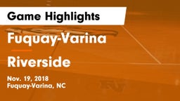 Fuquay-Varina  vs Riverside  Game Highlights - Nov. 19, 2018