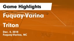 Fuquay-Varina  vs Triton  Game Highlights - Dec. 4, 2018