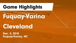 Fuquay-Varina  vs Cleveland  Game Highlights - Dec. 3, 2018