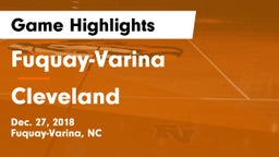 Fuquay-Varina  vs Cleveland  Game Highlights - Dec. 27, 2018