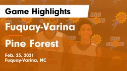 Fuquay-Varina  vs Pine Forest  Game Highlights - Feb. 23, 2021