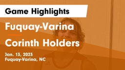 Fuquay-Varina  vs Corinth Holders  Game Highlights - Jan. 13, 2023