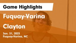 Fuquay-Varina  vs Clayton  Game Highlights - Jan. 31, 2023