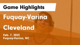 Fuquay-Varina  vs Cleveland  Game Highlights - Feb. 7, 2023