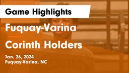 Fuquay-Varina  vs Corinth Holders  Game Highlights - Jan. 26, 2024