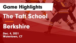 The Taft School vs Berkshire  Game Highlights - Dec. 4, 2021
