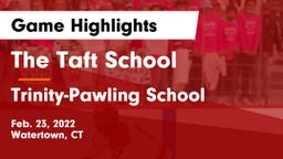 The Taft School vs Trinity-Pawling School Game Highlights - Feb. 23, 2022
