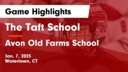 The Taft School vs Avon Old Farms School Game Highlights - Jan. 7, 2023