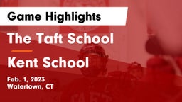 The Taft School vs Kent School Game Highlights - Feb. 1, 2023