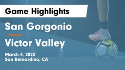 San Gorgonio  vs Victor Valley  Game Highlights - March 4, 2023