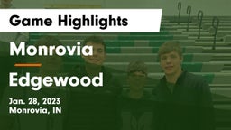 Monrovia  vs Edgewood  Game Highlights - Jan. 28, 2023