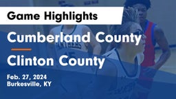 Cumberland County  vs Clinton County  Game Highlights - Feb. 27, 2024