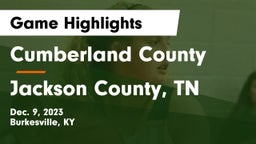 Cumberland County  vs Jackson County, TN Game Highlights - Dec. 9, 2023