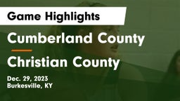 Cumberland County  vs Christian County  Game Highlights - Dec. 29, 2023