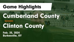 Cumberland County  vs Clinton County  Game Highlights - Feb. 25, 2024