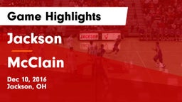Jackson  vs McClain  Game Highlights - Dec 10, 2016