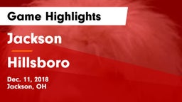 Jackson  vs Hillsboro Game Highlights - Dec. 11, 2018