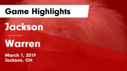 Jackson  vs Warren  Game Highlights - March 1, 2019