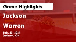 Jackson  vs Warren  Game Highlights - Feb. 23, 2024