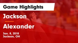 Jackson  vs Alexander  Game Highlights - Jan. 8, 2018